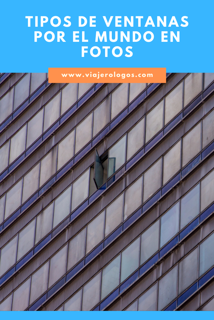 Tipos de ventanas por el mundo en fotos - Blog post - pint it en pinterest pinear