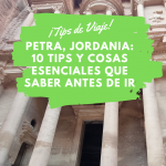 Featured Image - Blog Post - Petra, Jordan: Tips y cosas que debes saber antes de visitar